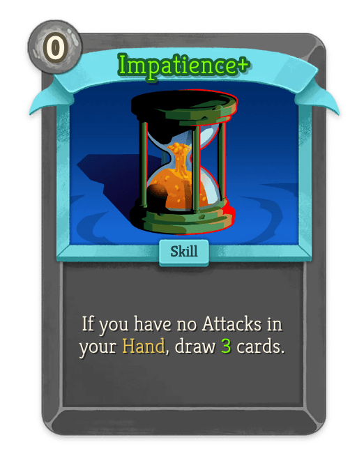 Impatience+