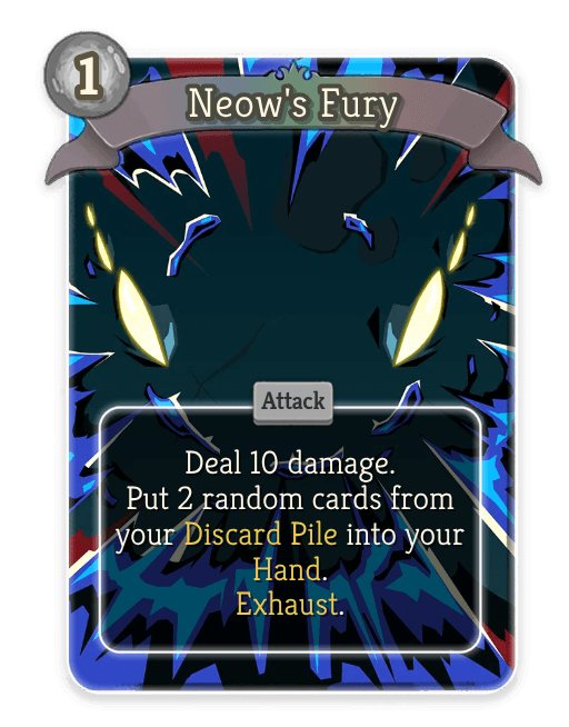 Neow's Fury
