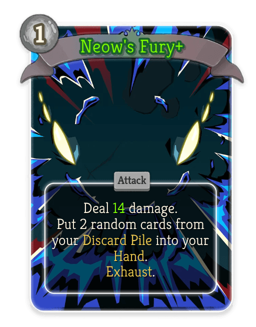 Neow's Fury+