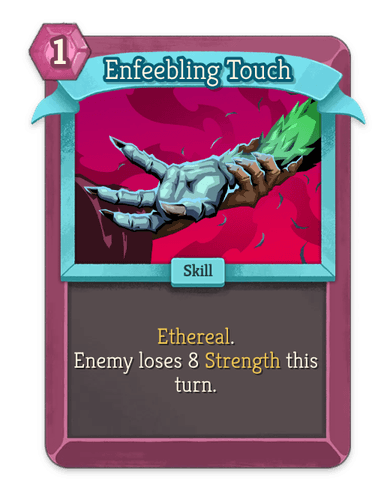 Enfeebling Touch