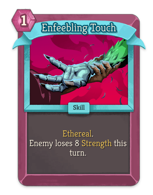 Enfeebling Touch